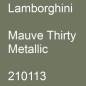 Preview: Lamborghini, Mauve Thirty Metallic, 210113.